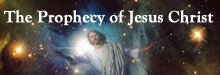 Prophecy of Jesus Christ